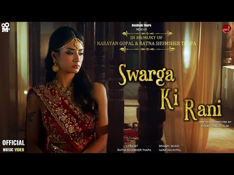 Swarga Ki Rani | Music Video | Narayan Gopal | Ratna Shumsher Thapa