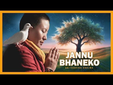Ani Choying Drolma - Jannu Bhaneko [Official lyrical video]