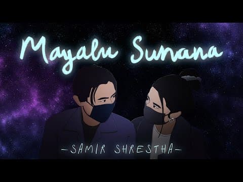Samir Shrestha - Mayalu Sunana ( Official Lyrical Video ) | Prod. Foeseal