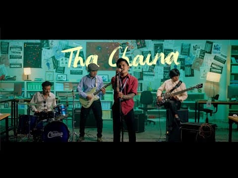 Tha Chaina - Pariwartan Band