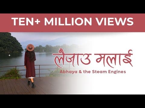 LAIJAU MALAI - Abhaya and The Steam Engines with DJ Bidhan & Zanrix Ft. Dilli Phombo| ASMI SHRESTHA