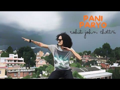 Pani Paryo - Rohit John Chettri | Official Lyric Video | Funky RnB Vibes