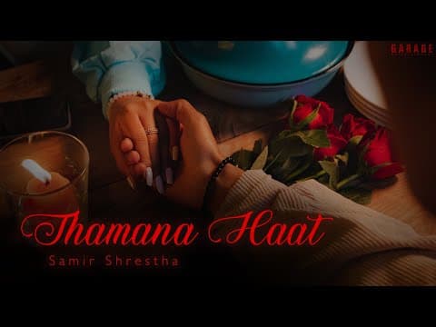 Samir Shrestha - Thamana Haat ( Official Music Video ) | Prod. Foeseal
