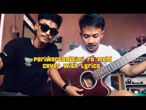 Timi ra ma original song by Pariwartan band,cover lyrical video