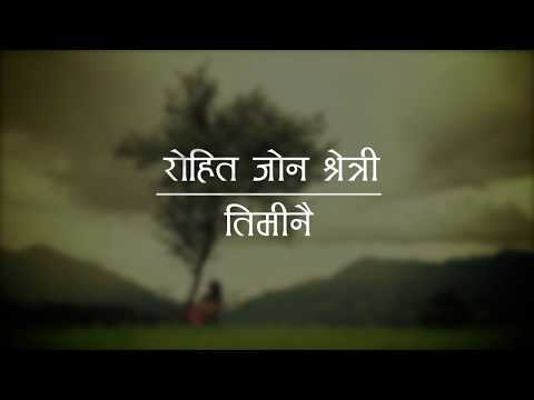 Timi Nai | Rohit John Chettri | Lyric Video