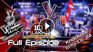 The Voice Of Nepal Season 2 2019 Episode 24 Knockout